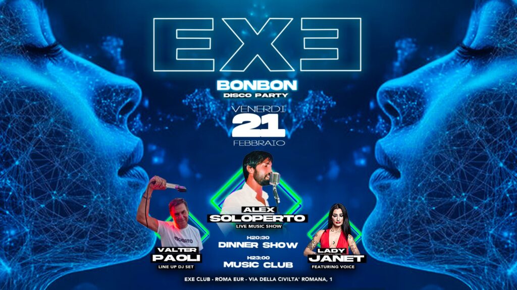 21 febbraio discoteca exe